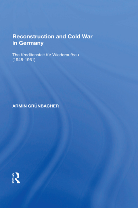 Cover image for book Reconstruction and Cold War in Germany