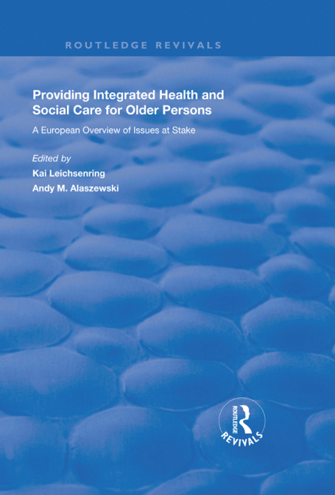 Cover image for book Providing Integrated Health and Social Services for Older Persons