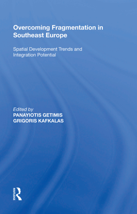 Cover image for book Overcoming Fragmentation in Southeast Europe