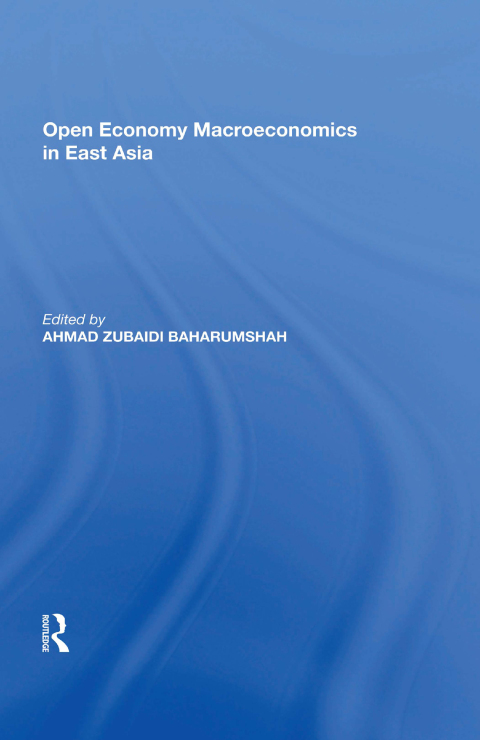 Cover image for book Open Economy Macroeconomics in East Asia