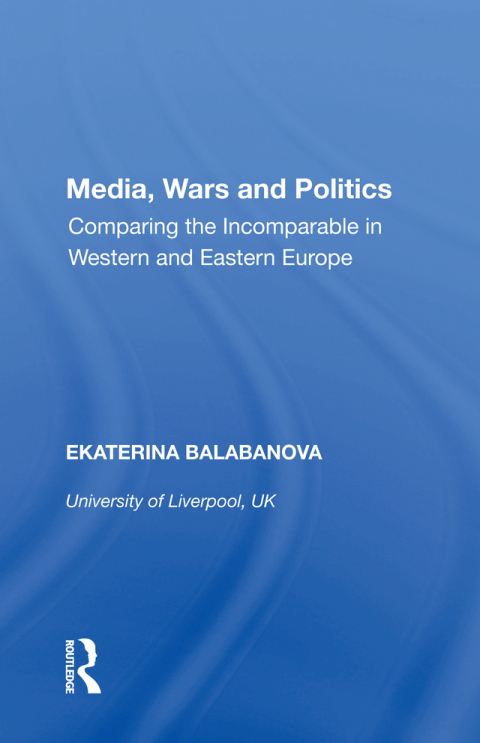 Cover image for book Media, Wars and Politics