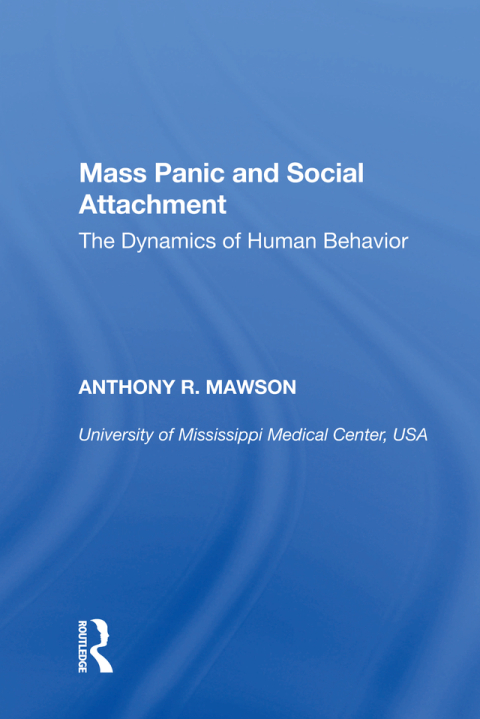 Cover image for book Mass Panic and Social Attachment
