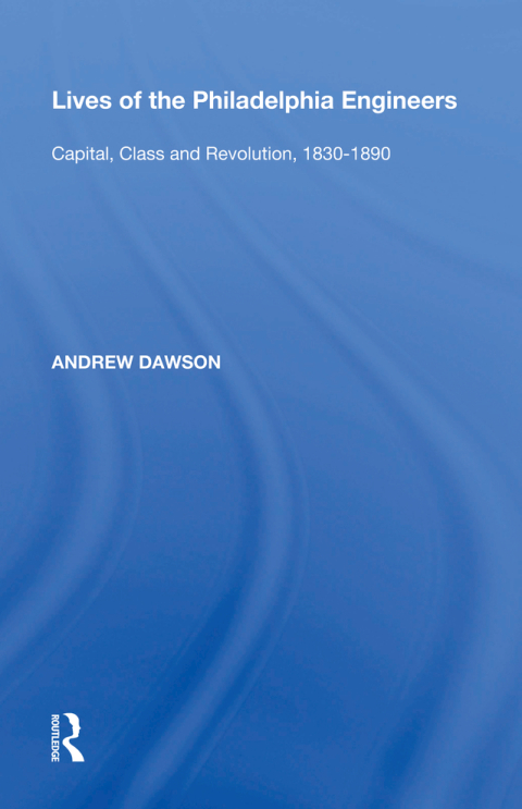 Lives of the Philadelphia Engineers 