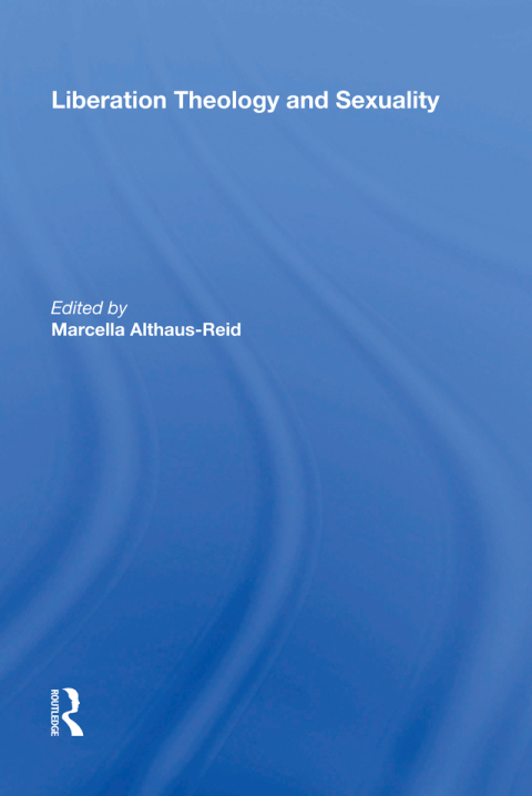 Cover image for book Liberation Theology and Sexuality