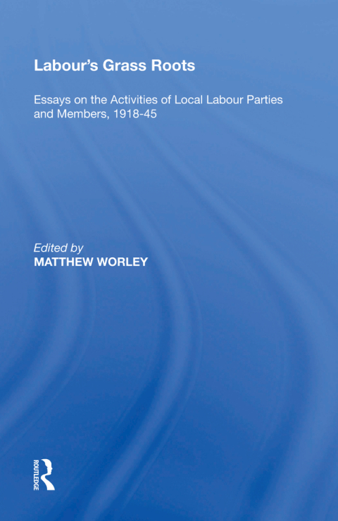 Cover image for book Labour's Grass Roots