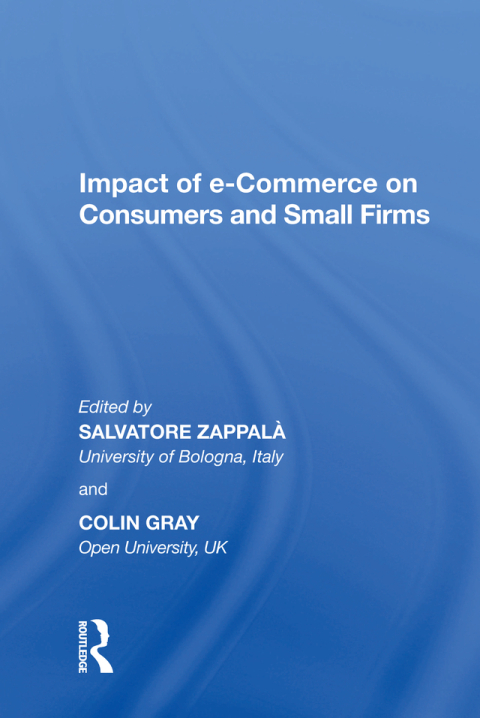 Cover image for book Impact of e-Commerce on Consumers and Small Firms