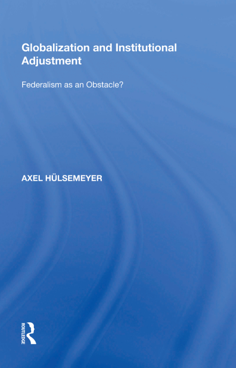 Cover image for book Globalization and Institutional Adjustment