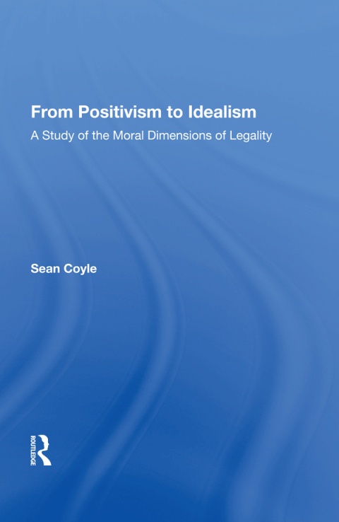 Cover image for book From Positivism to Idealism