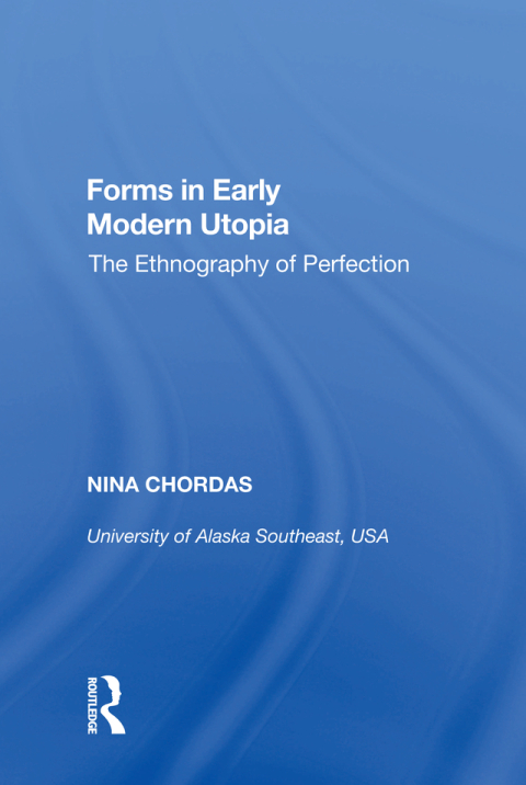 Cover image for book Forms in Early Modern Utopia