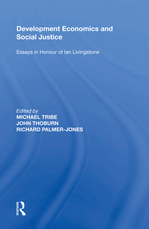Cover image for book Development Economics and Social Justice