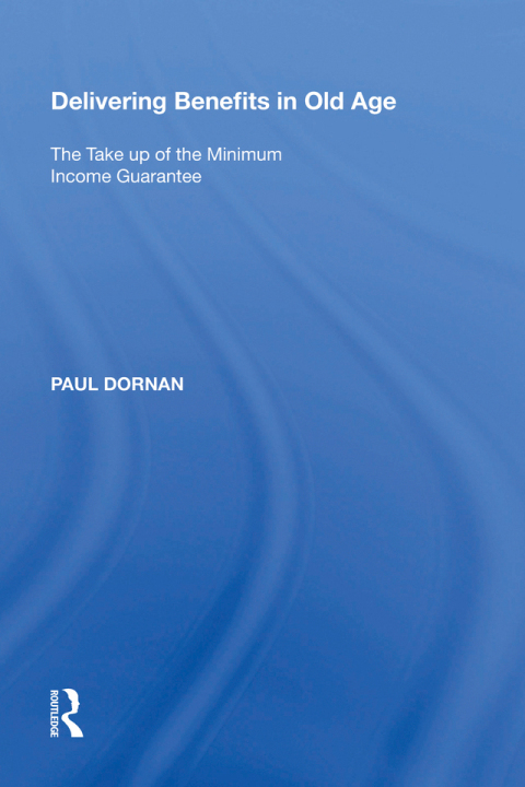 Cover image for book Delivering Benefits in Old Age