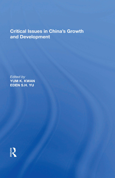 Cover image for book Critical Issues in China's Growth and Development