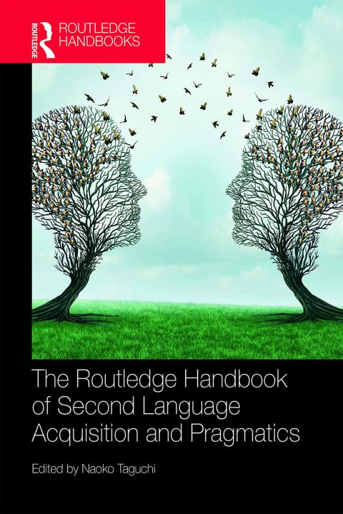 Cover image for book The Routledge Handbook of Second Language Acquisition and Pragmatics