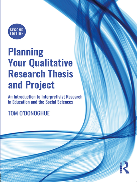 Cover image for book Planning Your Qualitative Research Thesis and Project