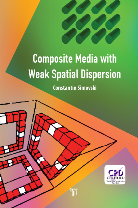 Cover image for book Composite Media with Weak Spatial Dispersion