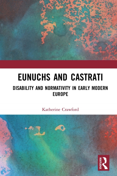 Cover image for book Eunuchs and Castrati