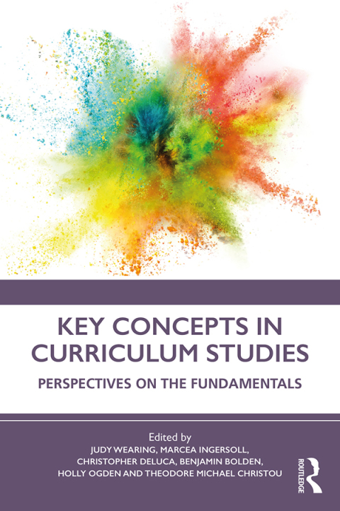 Cover image for book Key Concepts in Curriculum Studies