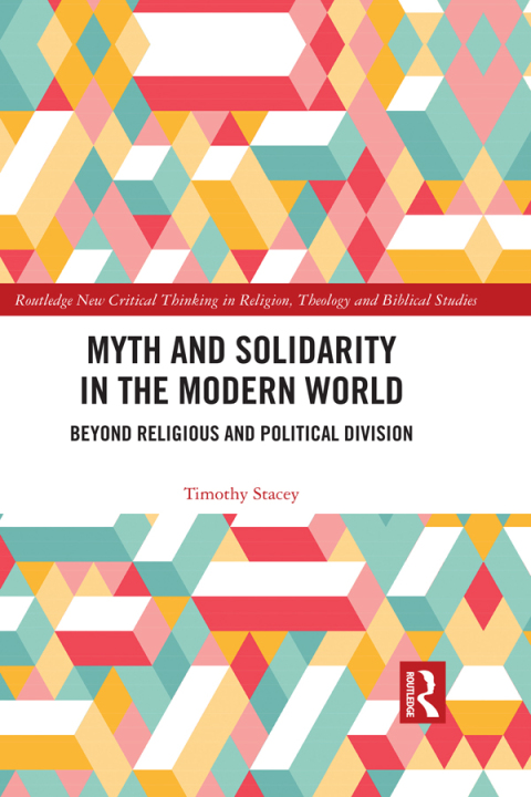 Cover image for book Myth and Solidarity in the Modern World