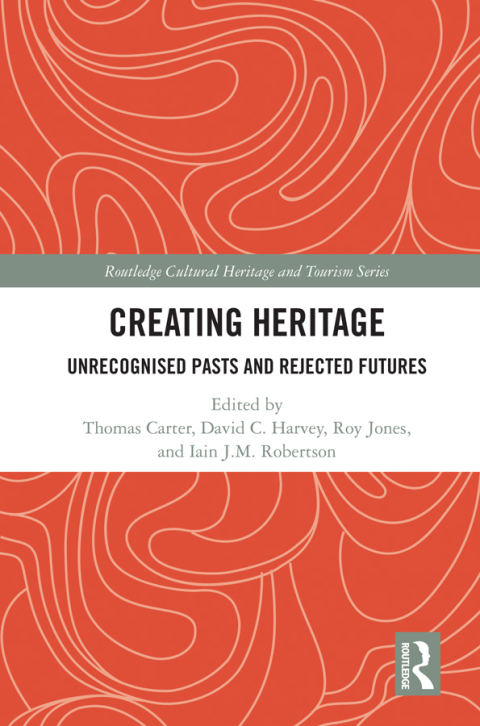 Cover image for book Creating Heritage