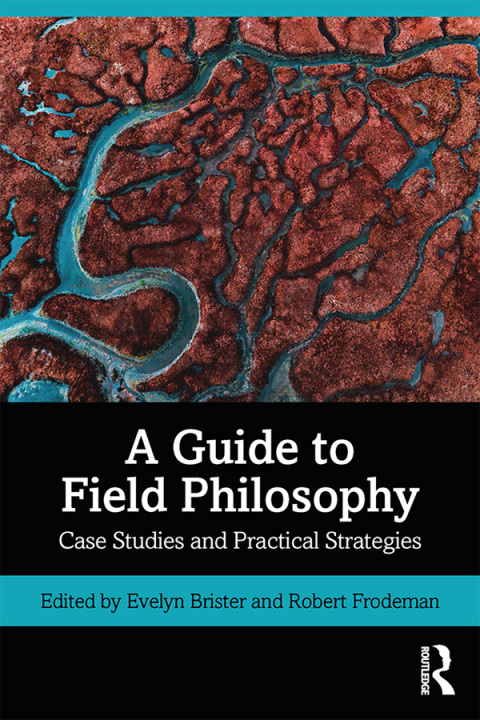 Cover image for book A Guide to Field Philosophy