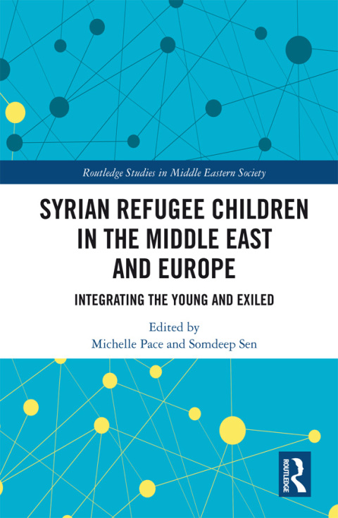 Cover image for book Syrian Refugee Children in the Middle East and Europe