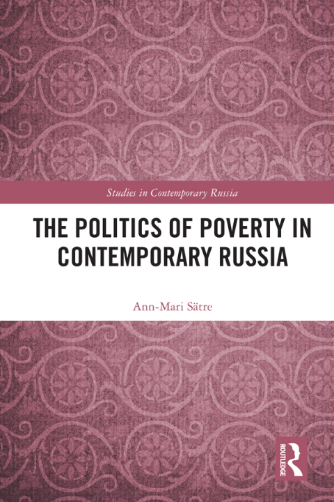 Cover image for book The Politics of Poverty in Contemporary Russia