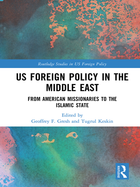 Cover image for book US Foreign Policy in the Middle East