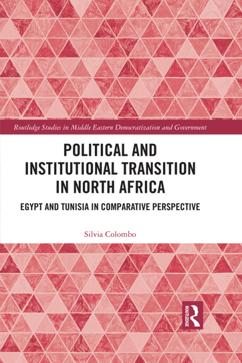 Cover image for book Political and Institutional Transition in North Africa