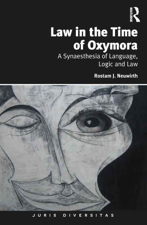 Cover image for book Law in the Time of Oxymora