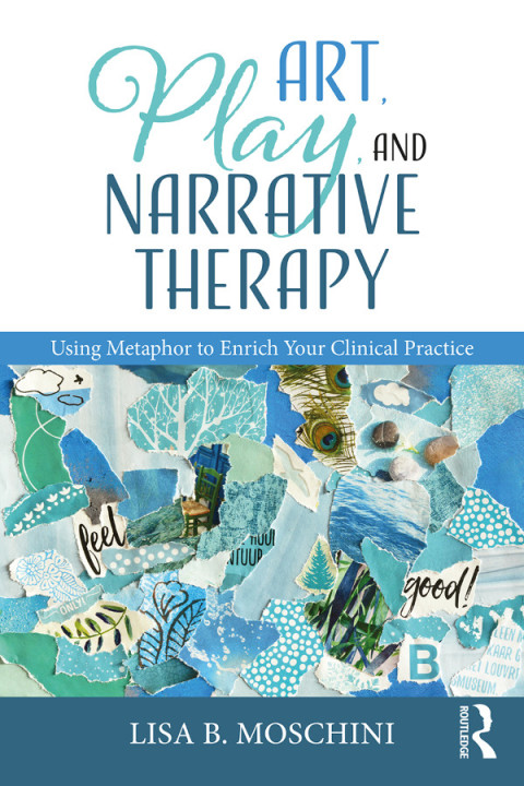 Cover image for book Art, Play, and Narrative Therapy