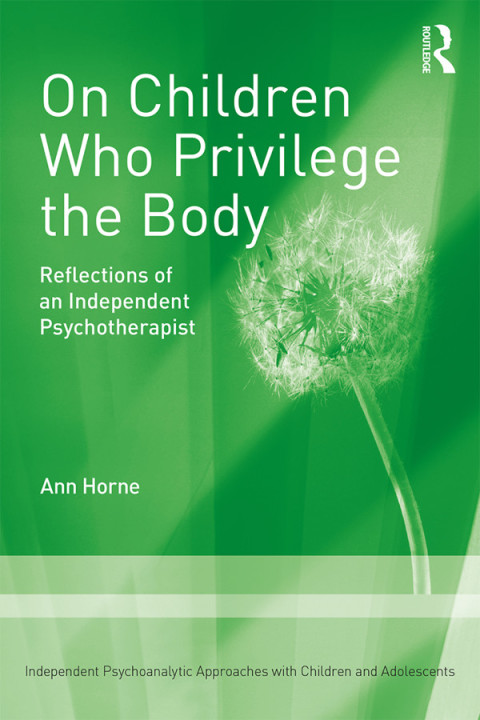 Cover image for book On Children Who Privilege the Body