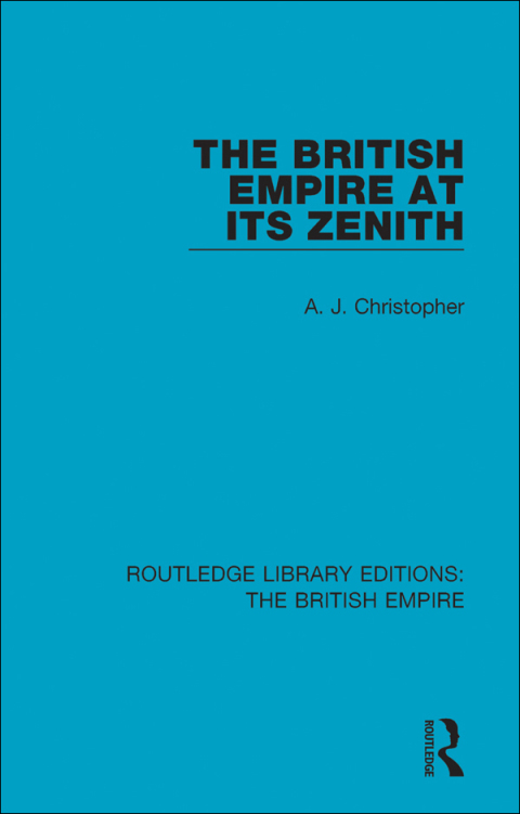 Cover image for book The British Empire at its Zenith