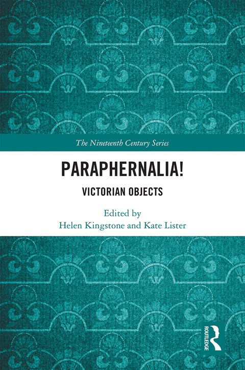 Cover image for book Paraphernalia! Victorian Objects