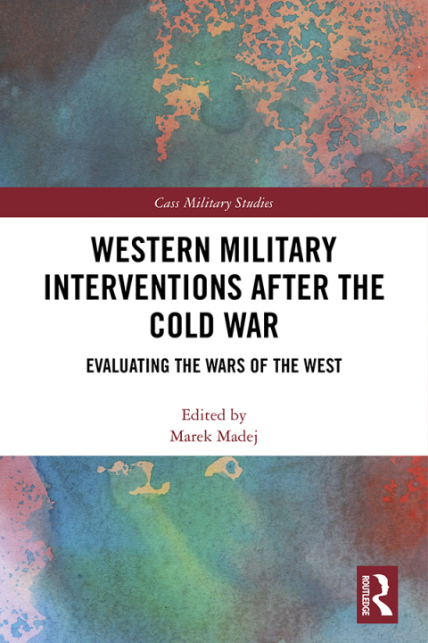 Cover image for book Western Military Interventions After The Cold War