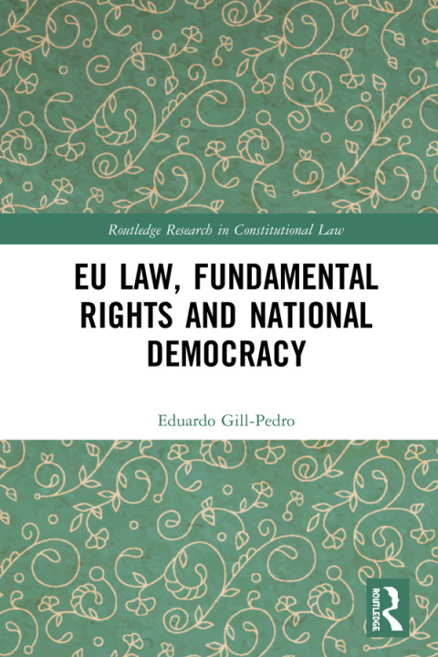 Cover image for book EU Law, Fundamental Rights and National Democracy