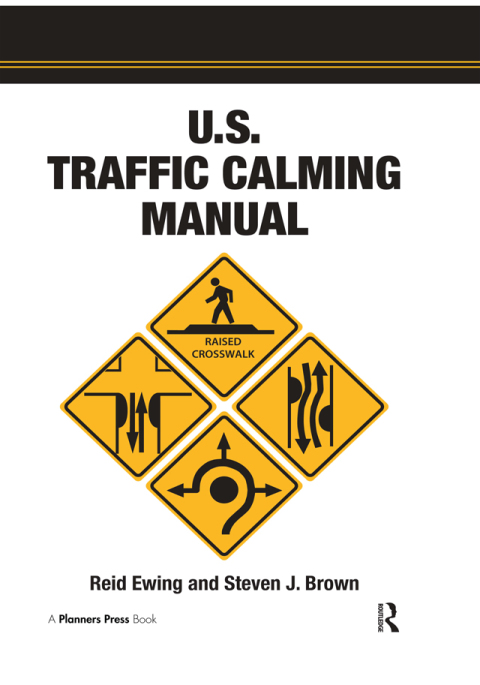 Cover image for book U.S. Traffic Calming Manual