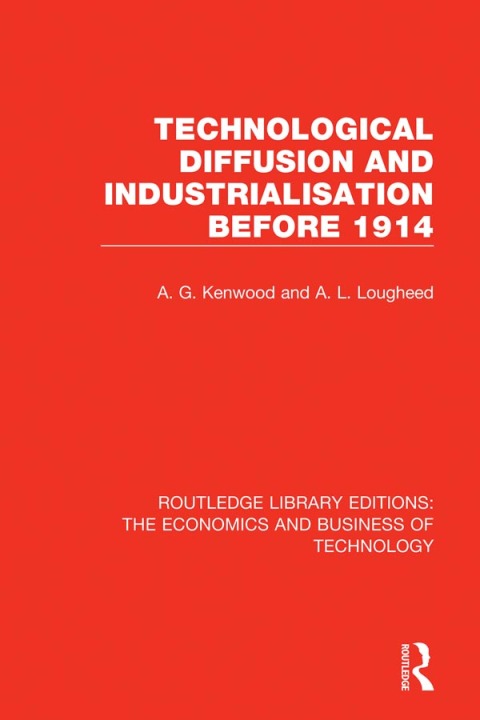 Cover image for book Technological Diffusion and Industrialisation Before 1914