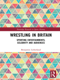 صورة الغلاف: Wrestling in Britain 1st edition 9780367894085