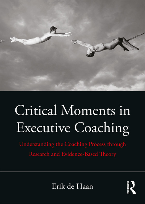 Critical Moments in Executive Coaching 