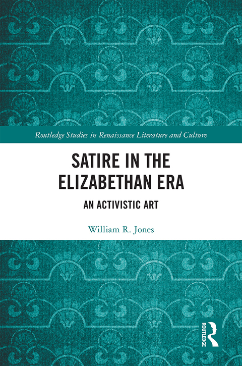 Cover image for book Satire in the Elizabethan Era