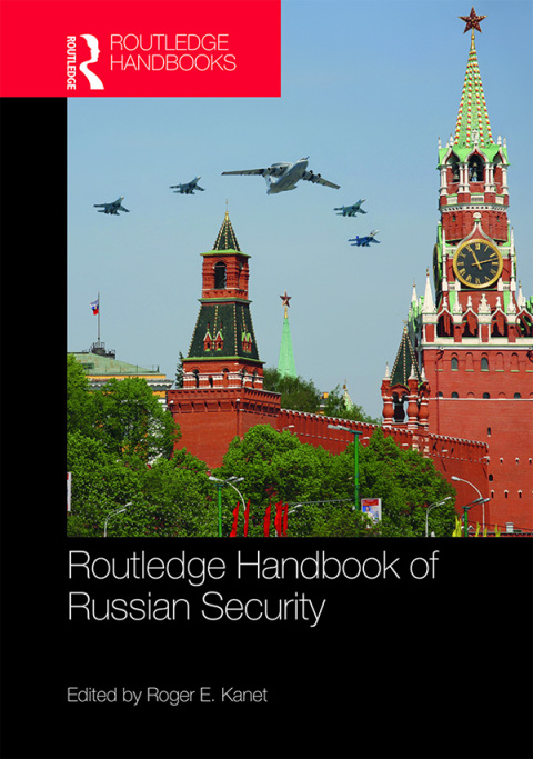 Cover image for book Routledge Handbook of Russian Security