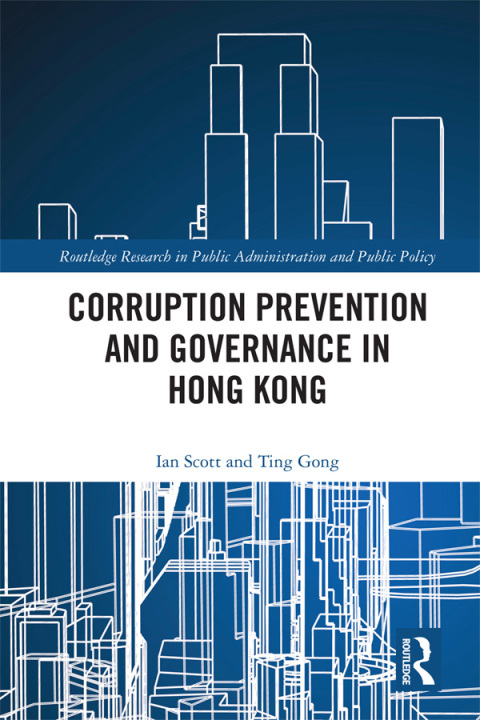 Corruption Prevention and Governance in Hong Kong 
