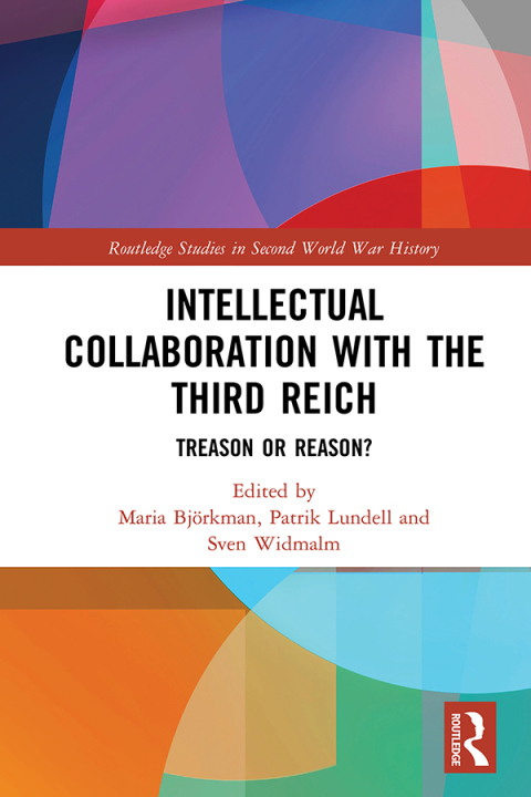 Cover image for book Intellectual Collaboration with the Third Reich