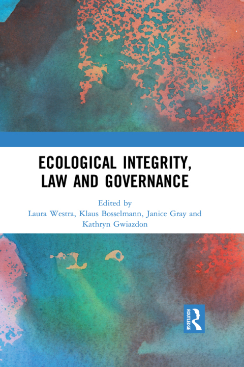 Cover image for book Ecological Integrity, Law and Governance