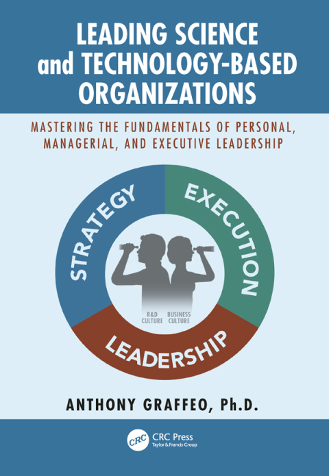 Cover image for book Leading Science and Technology-Based Organizations