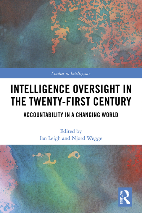 Cover image for book Intelligence Oversight in the Twenty-First Century