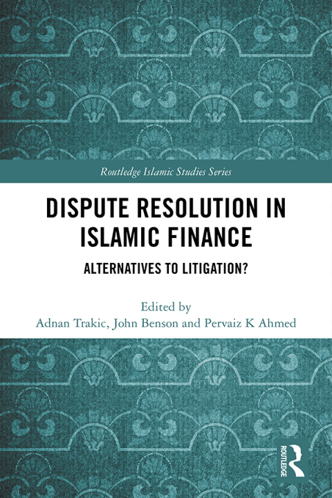 Cover image for book Dispute Resolution in Islamic Finance