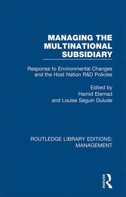 Cover image for book Managing the Multinational Subsidiary