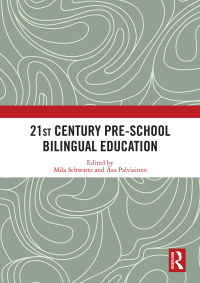 Cover image: 21st Century Pre-school Bilingual Education 1st edition 9780815393184