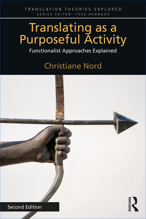 Translating as a Purposeful Activity 